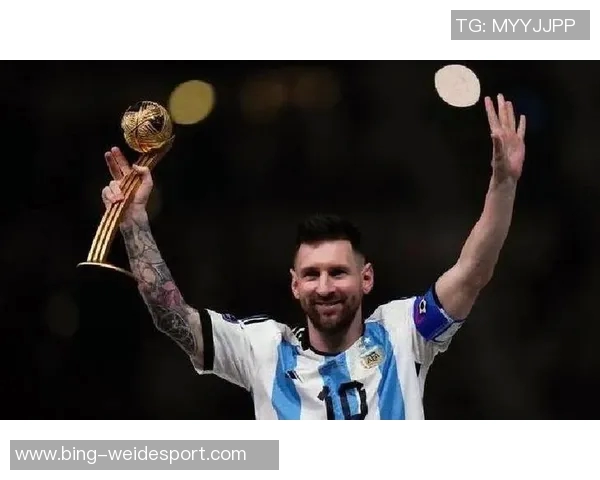 梅西38岁再创辉煌阿根廷传奇球员国家队荣誉满载四冠在手 梅西38岁再创辉煌阿根廷传奇球员国家队荣誉满载四冠在手